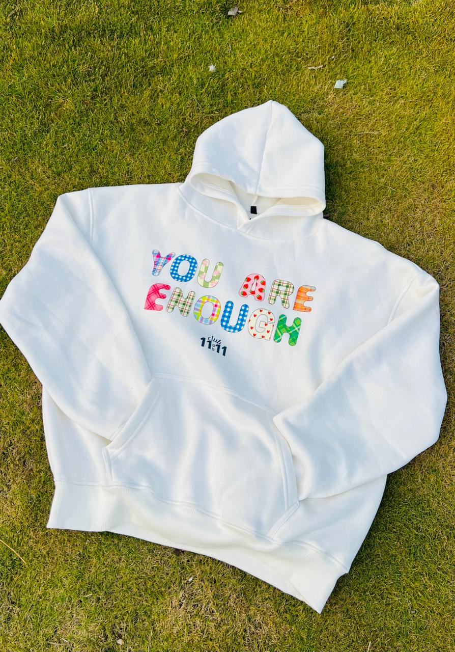 You are enough Hoodie